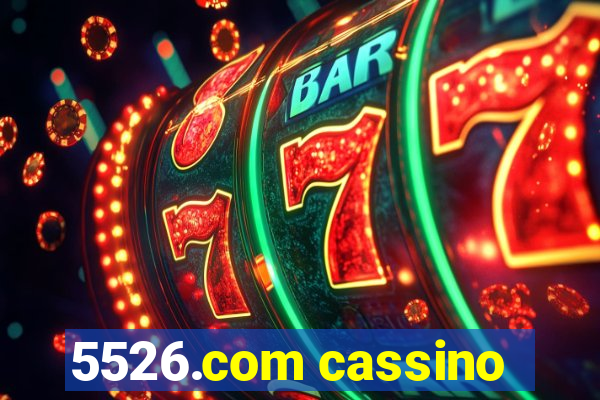 5526.com cassino